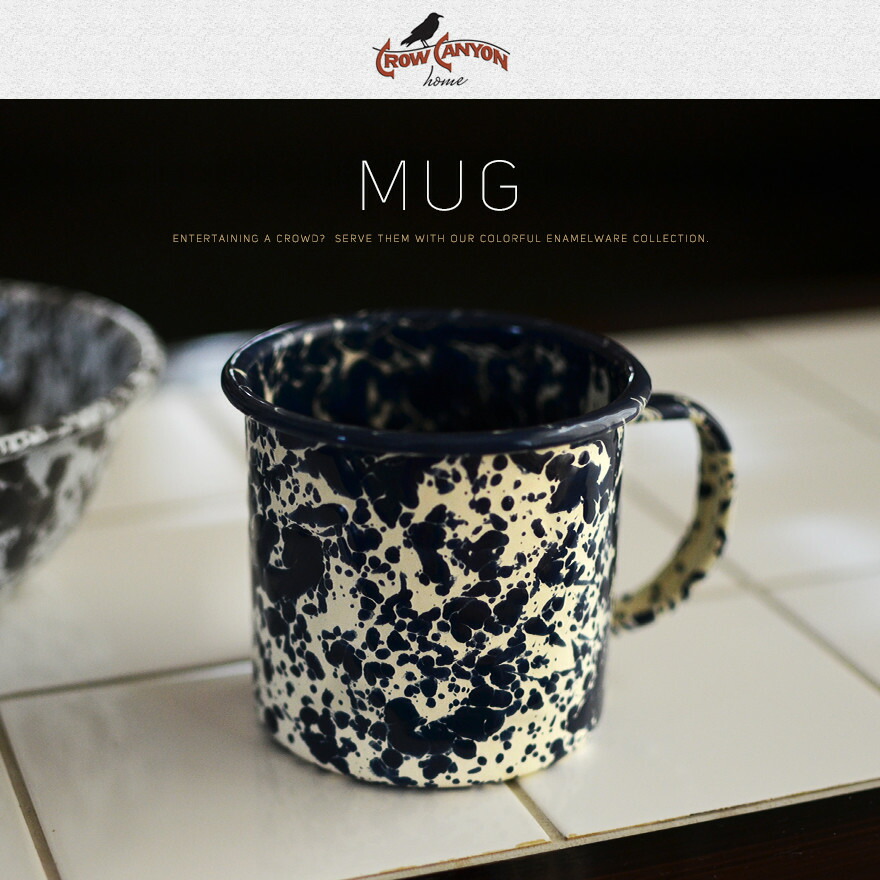 楽天市場】CROW CANYON HOME MUG マグ クロウキャニオンホーム琺瑯