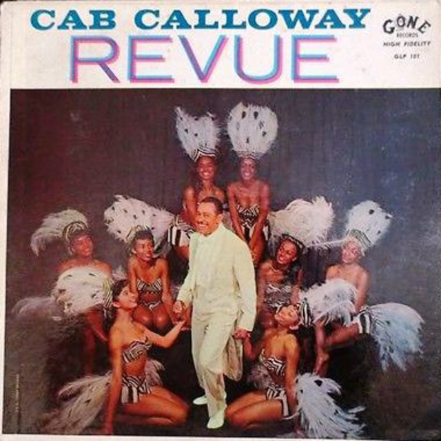 Cab Calloway / キャブ・キャロウェイ「Cotton Club Revue 1958