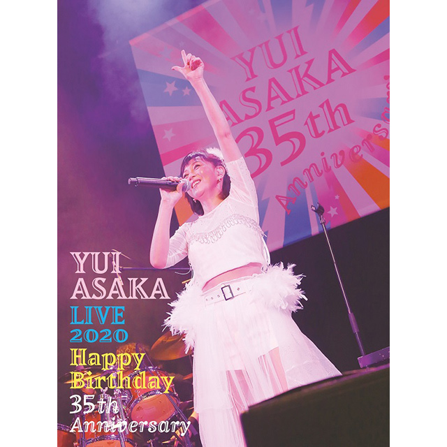 浅香唯「YUI ASAKA LIVE 2020〜Happy Birthday 35th Anniversary【完全