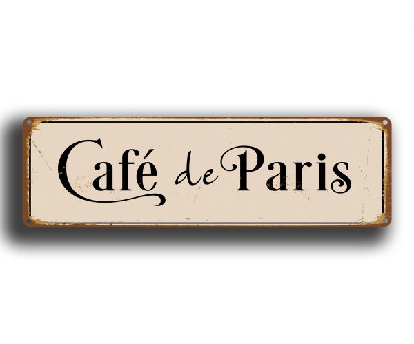 Cafe De Paris Sign - Coffee Signs Durable high quality indoor or