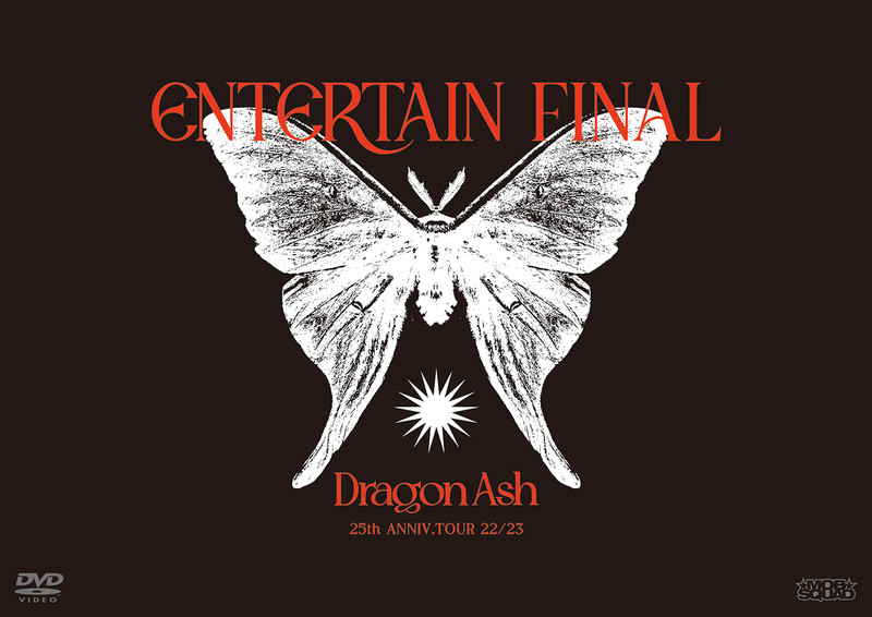 Dragon Ash | 25th ANNIV. TOUR 22/23 ～ ENTERTAIN ～ FINAL