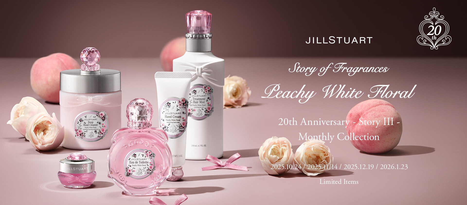 JILL STUART 20th Anniversary - Story III - Monthly Collection