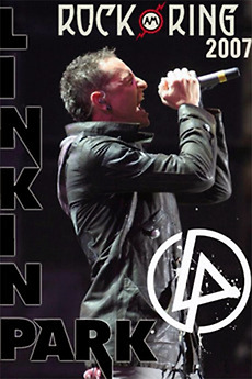 Linkin Park: Live at Rock am Ring 2007 (2007) • Reviews, film +
