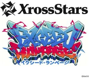 Xross Stars Exceed Rampage 第2弾BOX』ネタバレ解説｜収録カード