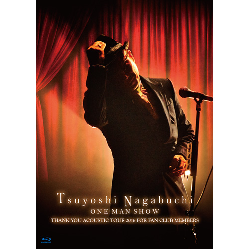 Tsuyoshi Nagabuchi ONE MAN SHOW [初回限定盤][Blu-ray][+タオル