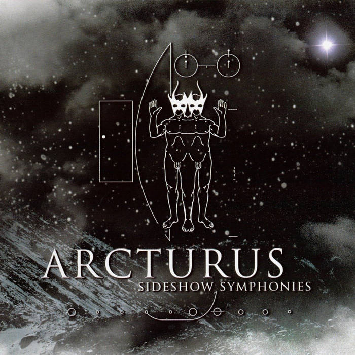 Sideshow Symphonies | Arcturus
