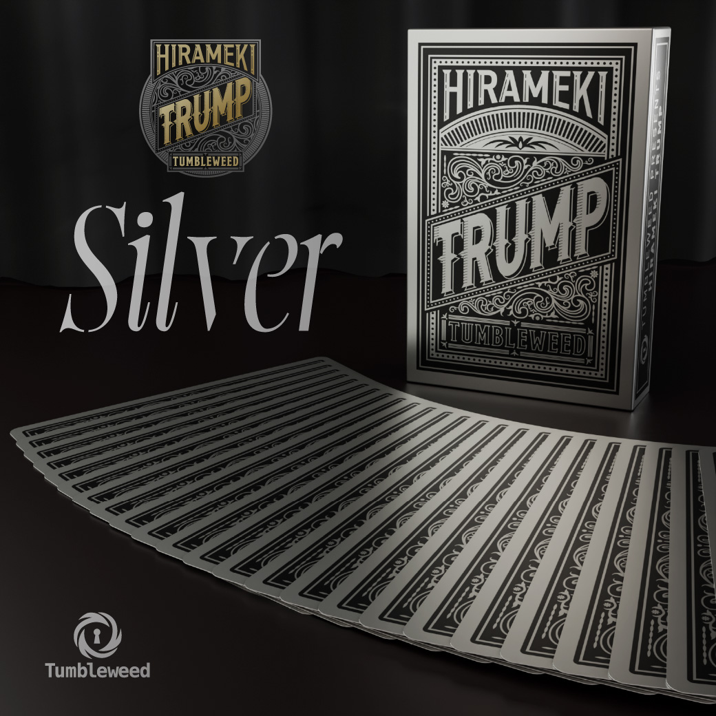 HIRAMEKI TRUMP SILVER【制作：タンブルウィード】 ｜自宅で出来る
