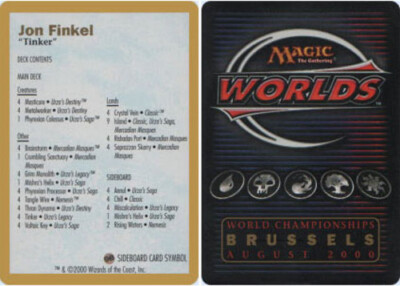 Decklist - Jon Finkel - 2000 ~ Lightly Played World Championship N