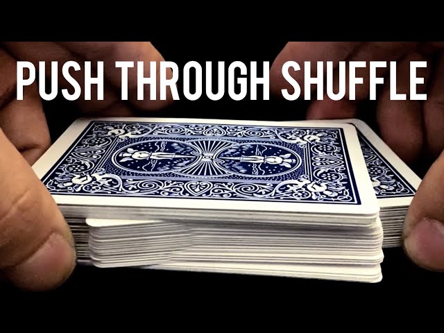 解説】プッシュ・スルー・シャッフル(フォールスシャッフル) push