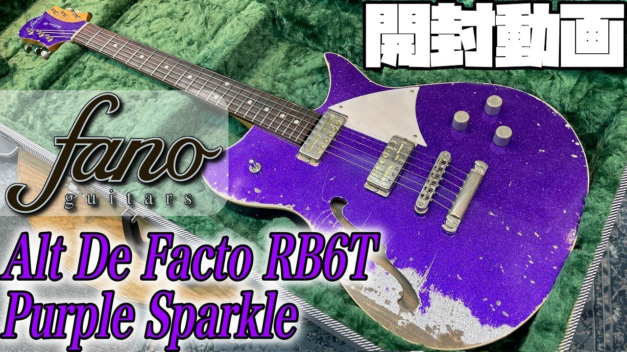 開封の儀！fano guitars Alt De Facto RB6T Purple Sparkle【商品紹介