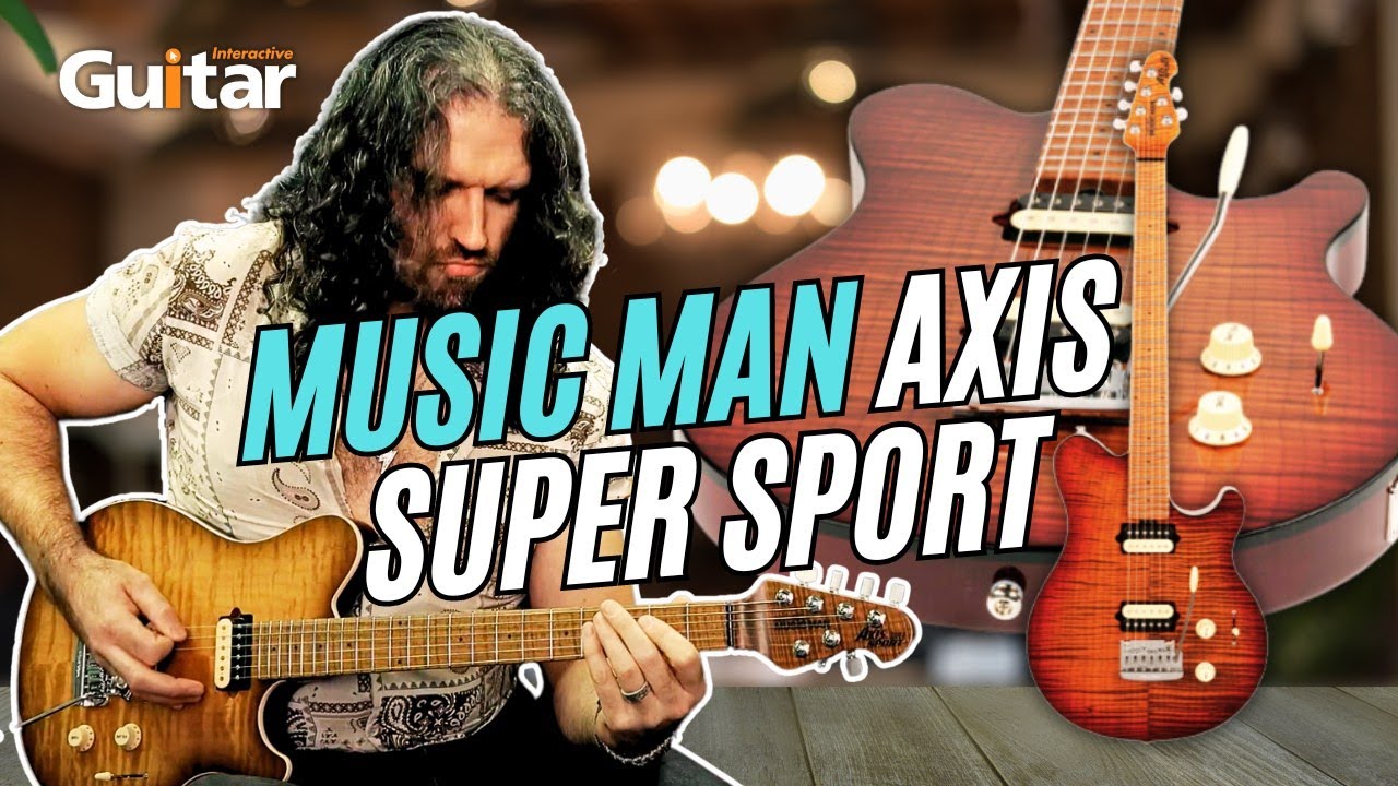 MUSIC MAN AXIS SUPER SPORT | Review | Guitar Interactive Magazine