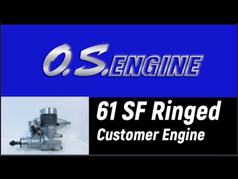 OS 61 SF Customer Engine - YouTube