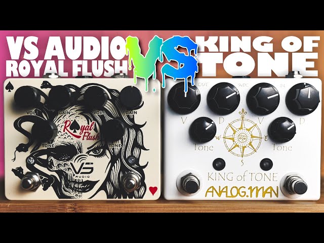 VS Audio Royal Flush Vs Analogman King of Tone | Shootout - YouTube