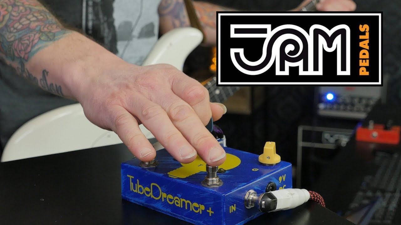 Jam Pedals TubeDreamer plus - Overdrive & High Gain boost - YouTube
