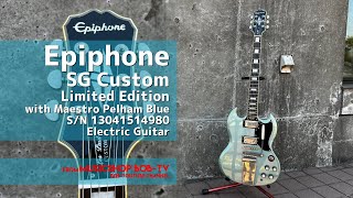 Epiphone SG Custom Limited Edition with Maestro Pelham Blue【商品