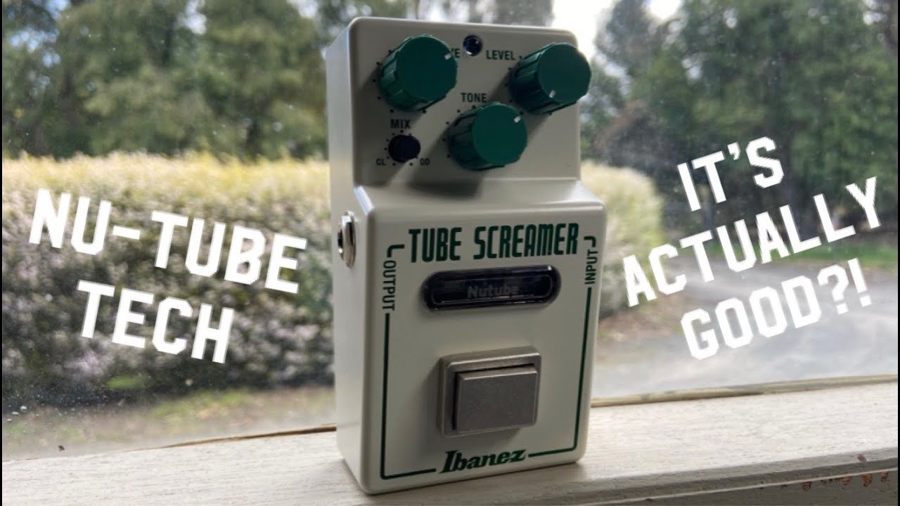 The Ibanez Nu Tube Screamer is actually worth it! - YouTube