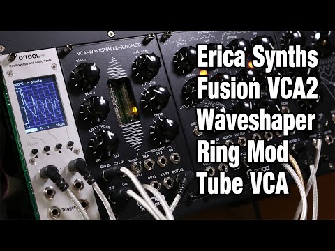 Erica Synths Fusion VCA2 Waveshaper, Ring Modulator and VCA - YouTube