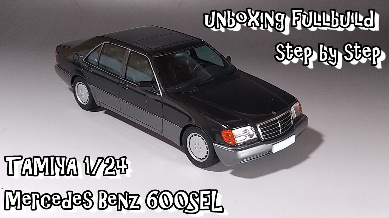 unboxing fullbuild TAMIYA 1/24 Mercedes Benz 600SEL Scale Car