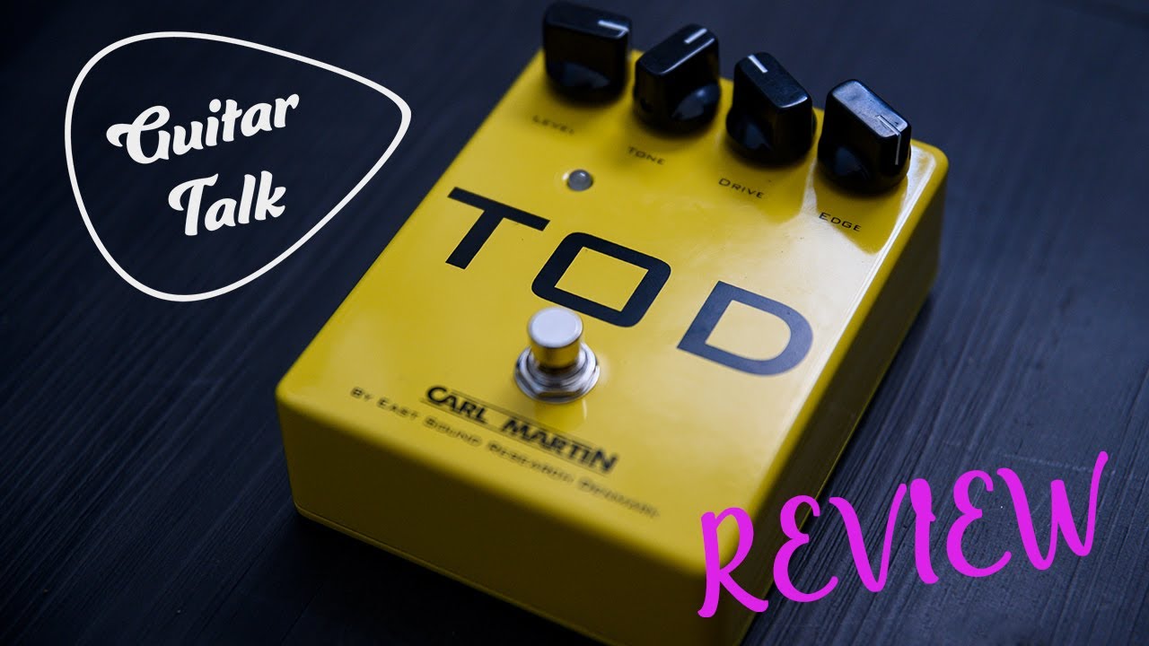 Guitar Talk - Carl Martin TOD Overdrive Distortion Review - YouTube