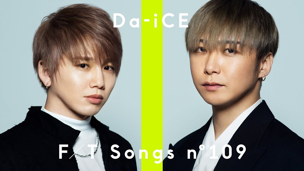Da-iCE (YUDAI Ohno・SOTA Hanamura) - Love Song feat. Takahito