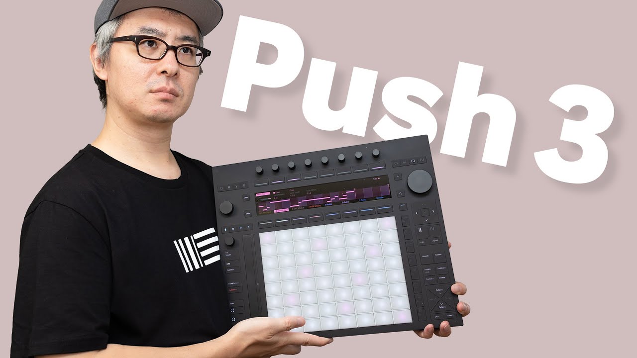 速報レビュー】Ableton Push 3 発表！ついにPushがスタンドアロンに