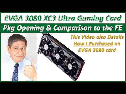 EVGA 3080 XC3 Ultra Gaming Video Card: Box Opening and Spec