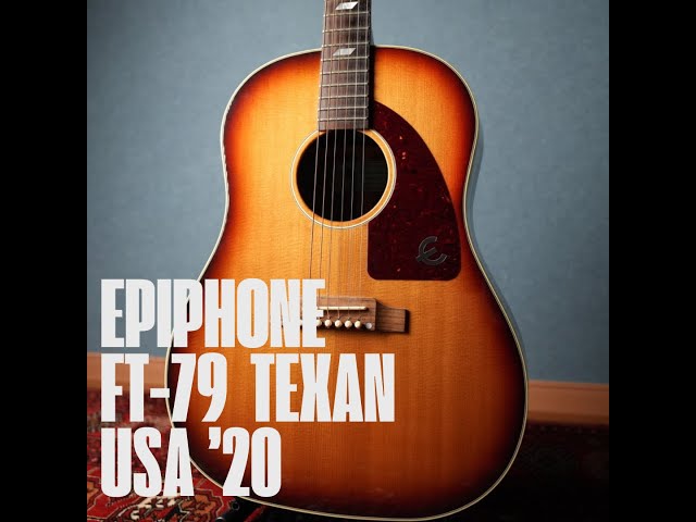 Epiphone FT-79 TEXAN Made by Gibson Montana USA 2020年製 - YouTube