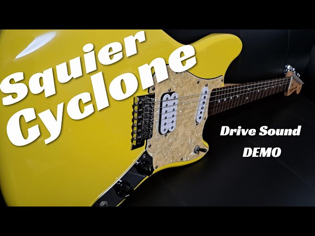 激カワギター！！その実力とは！？】Squier FSR Cyclone～ドライブ