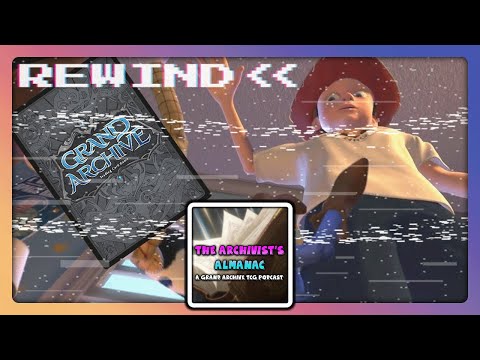 Why We DIDN'T Bounce Off Grand Archive | The Archivist's Almanac