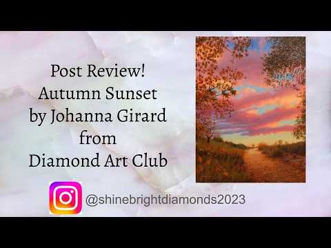 Post Review! Autumn Sunset by Johanna Girard from Diamond Art Club