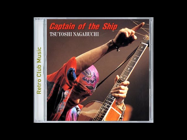 長渕剛 - Captain of The Ship (1993) - YouTube