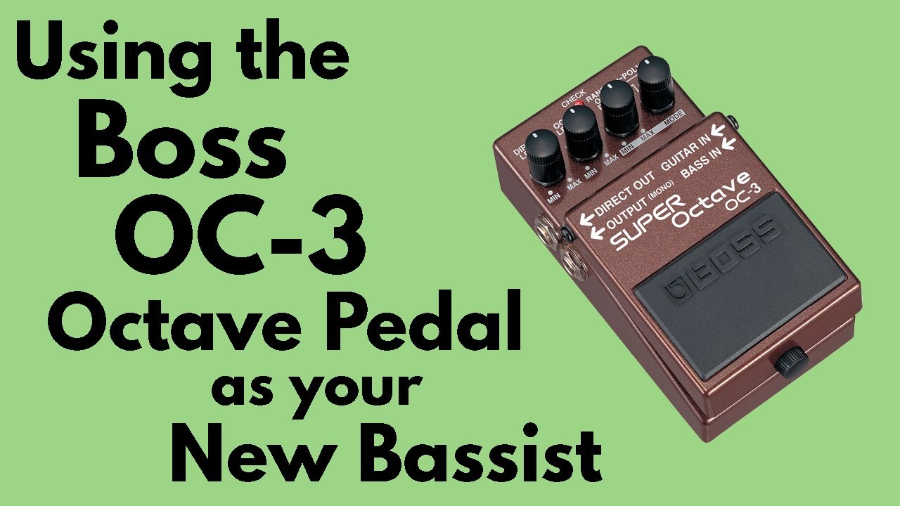 Boss OC-3 Super Octave - YouTube