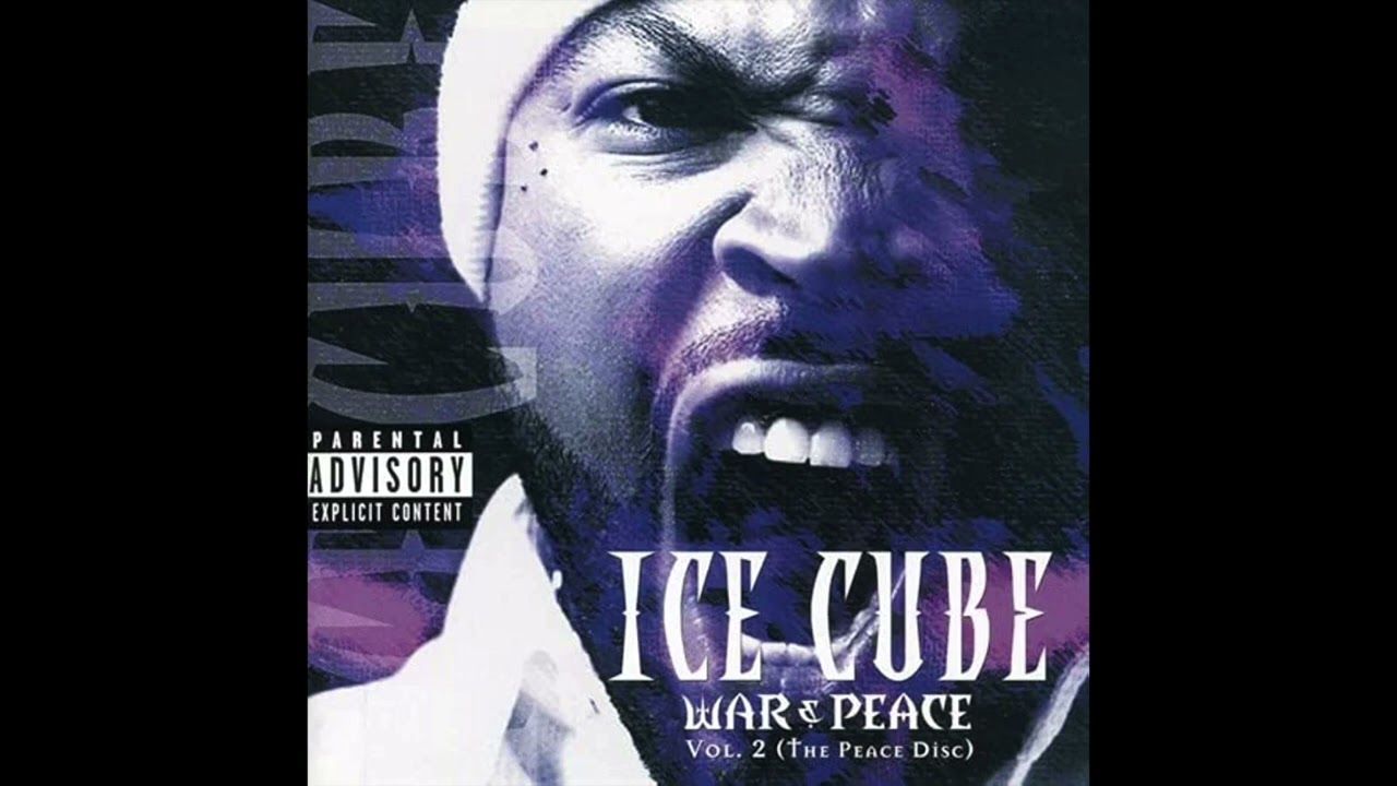 Ice Cube - War & Peace Vol. 2 FULL ALBUM - YouTube
