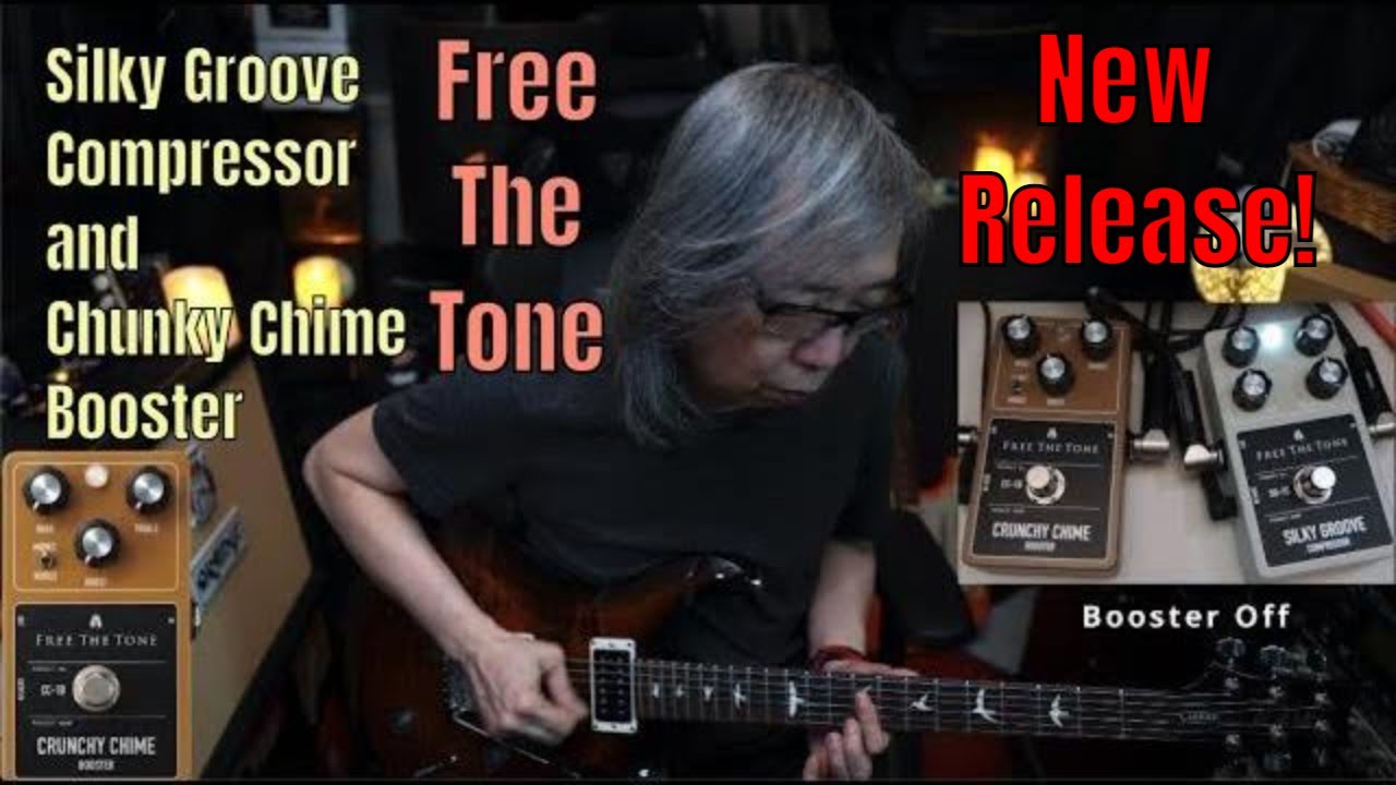 Free The Tone Silky Groove Compressor and Chunky Chime Booster