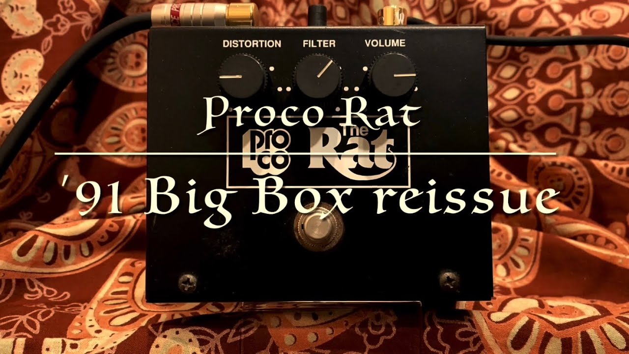 Proco Rat '91 Big Box reissue - YouTube