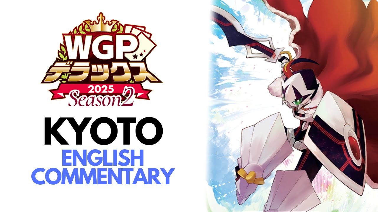WGP Deluxe 2025 Season 2 - Kyoto w/English Commentary - YouTube