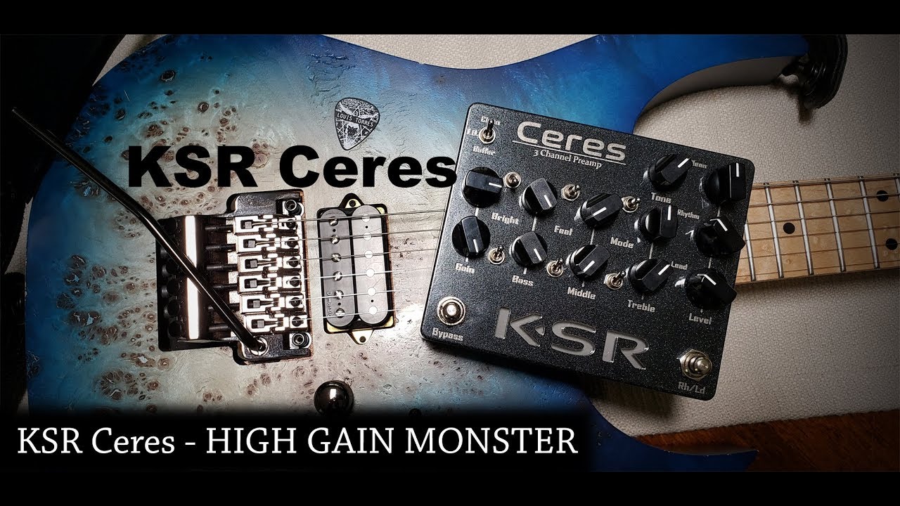KSR Ceres - 3 Channel Preamp pedal! - YouTube