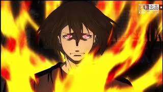 最强消防队新门红丸暴走- Fire Force ep12 BATTLE MOMENTS - YouTube