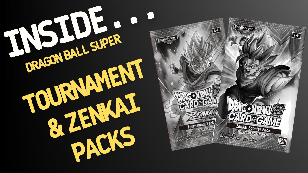 Dragon Ball Super Card Game Tournament and Zenkai Packs | Inside
