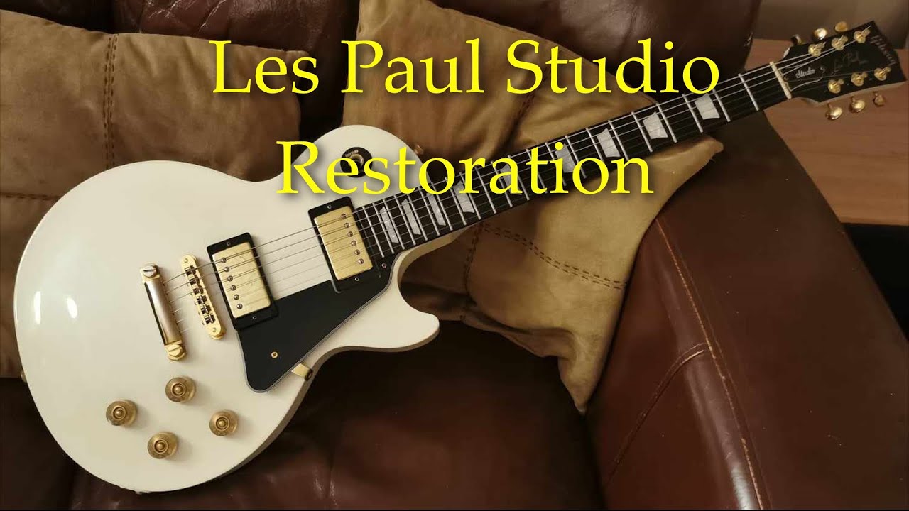 Budget Gibson Les Paul Studio Restoration - YouTube