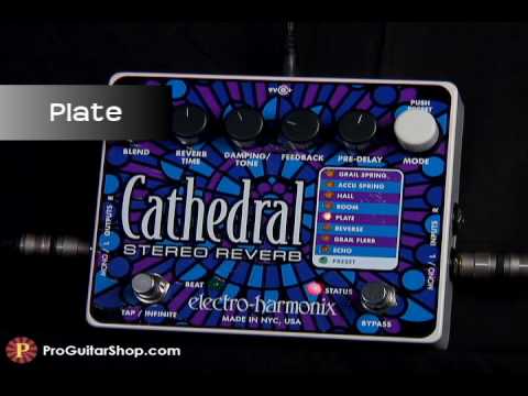 Electro Harmonix Cathedral Stereo Reverb - YouTube