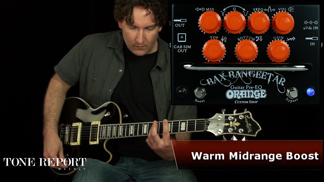ORANGE / Bax Bangeetar Guitar Pre-EQ [Digimart Product Review