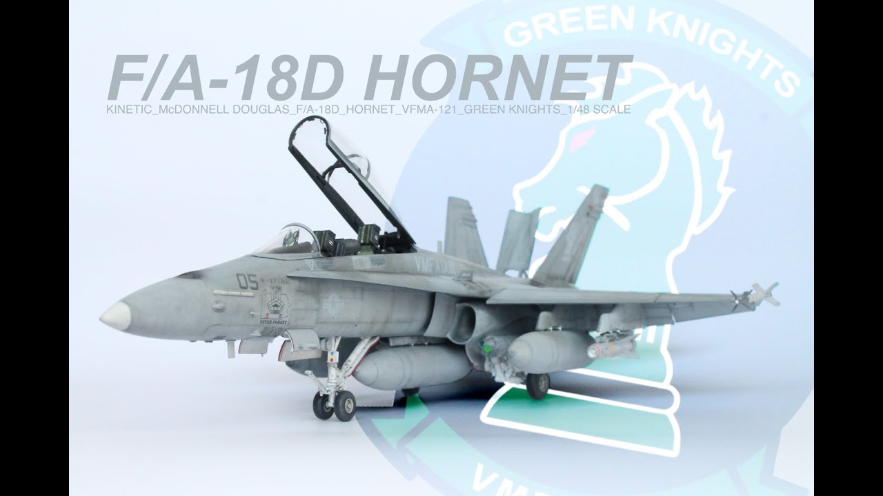 F/A-18D Hornet USMC 1/48 | The Inner Nerd - YouTube