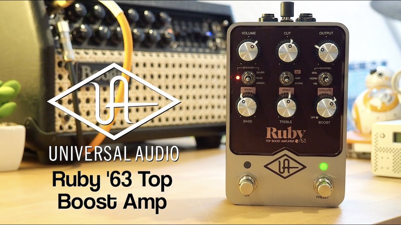 Universal Audio Ruby '63 Top Boost Amplifier | UAFX - YouTube
