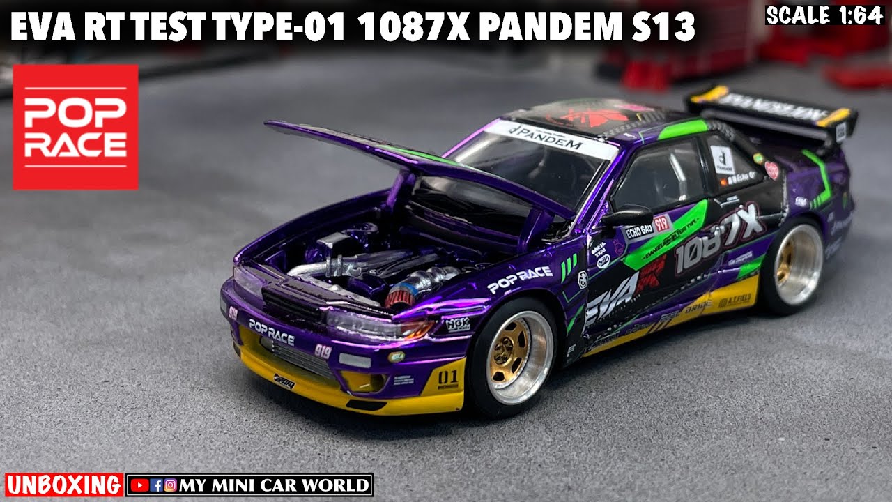 MY MINI CAR WORLD』UNBOXING POP RACE 1/64 EVA RT TEST TYPE-01