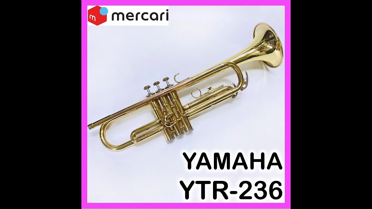 完売 メルカリ ヤマハ トランペット YTR-236 YAMAHA (156) - YouTube