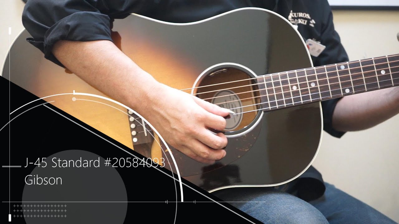 Gibson J-45 Standard VS S/N:20584093 試奏動画 - YouTube