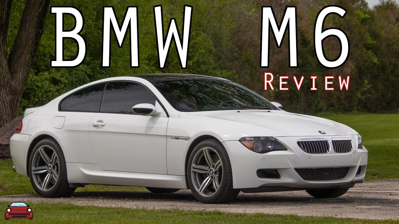2007 BMW M6 Review - The Fruits Of Your V10 Labor! - YouTube