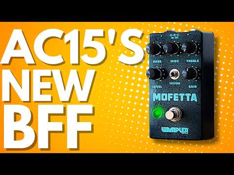 Vox AC15c1 with Wampler Mofetta (Vox Friendly Pedals) - YouTube