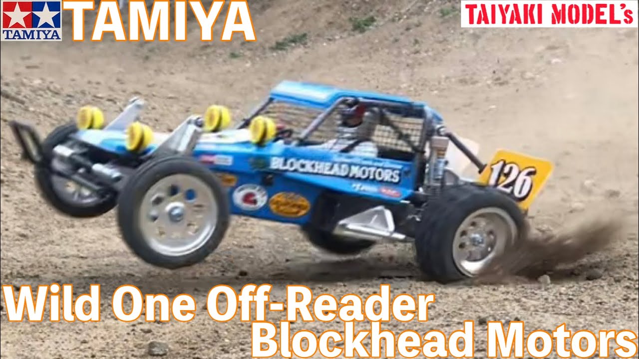 ラジコン】TAMIYA Wild One Off-Roader Blockhead Motors ワイルドワン